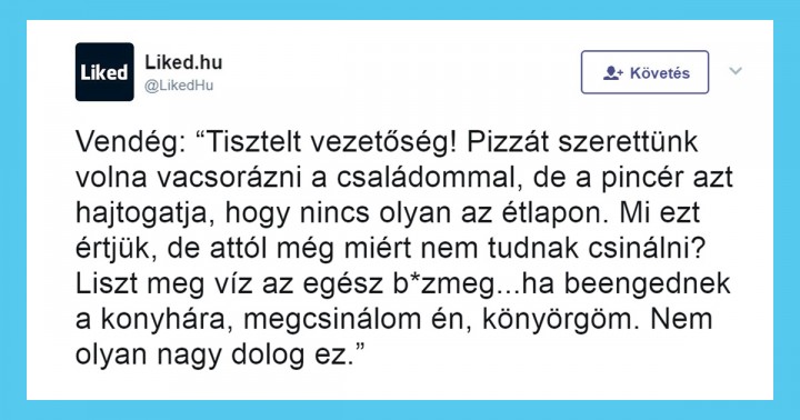 21 abszurd éttermi panasz, amely igazolja, hogy a vendéglátósok élete sem fenékig tejfel