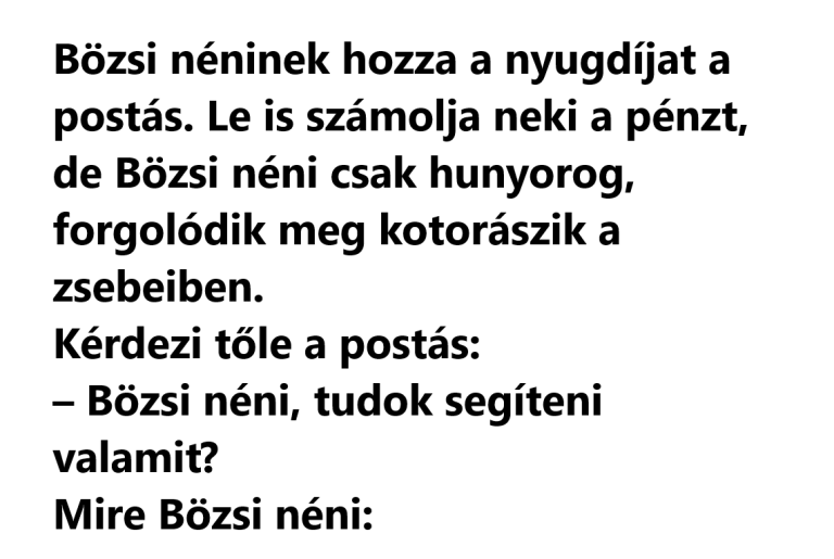 Bözsi néninek hozza a nyugdíjat a postás