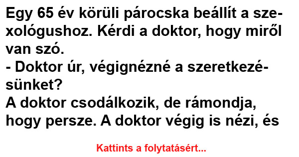 VICC: Egy 65 év körüli párocska beállít az orvoshoz