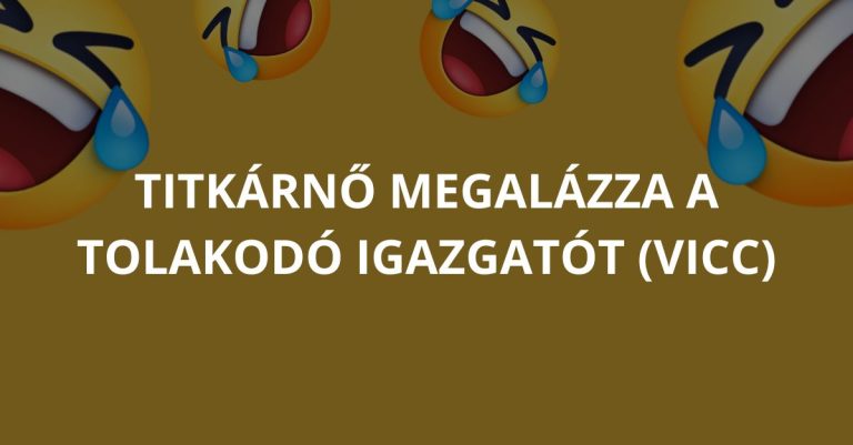 VICC: Titkárnő megalázza a tolakodó igazgatót