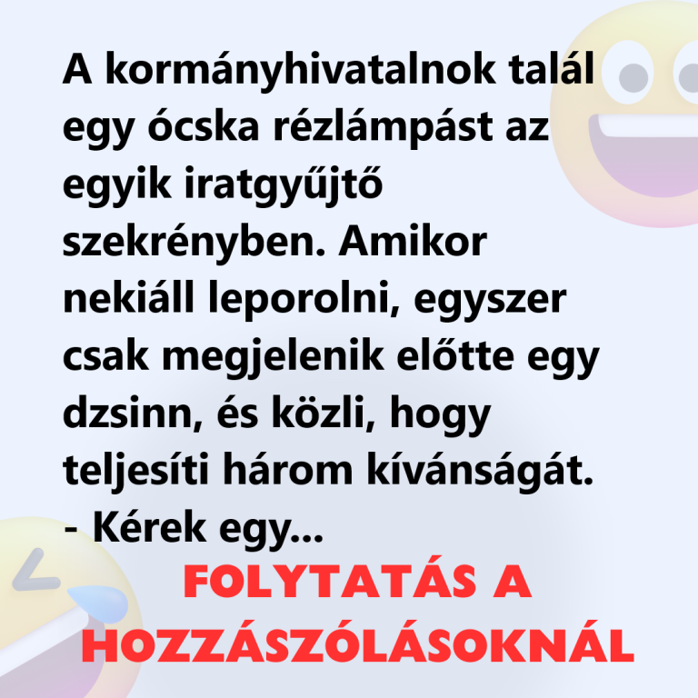 A kormányhivatalnok talál egy ócska rézlámpást