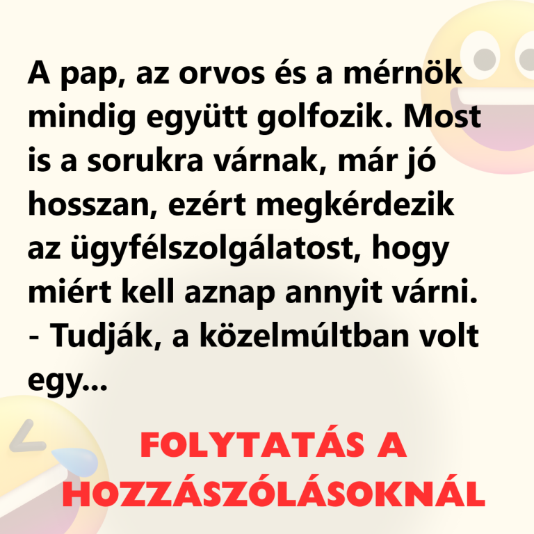 A pap, az orvos és a mérnök mindig együtt golfozik