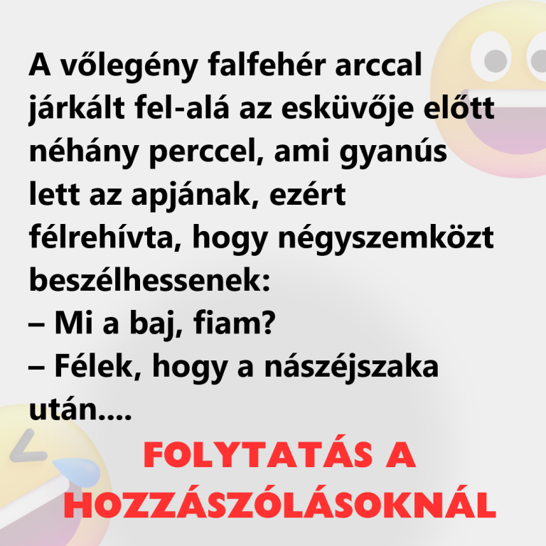 A vőlegény falfehér arccal járkált fel-alá az esküvője előtt