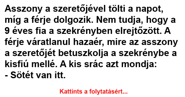 Asszony a szeretőjével tölti a napot