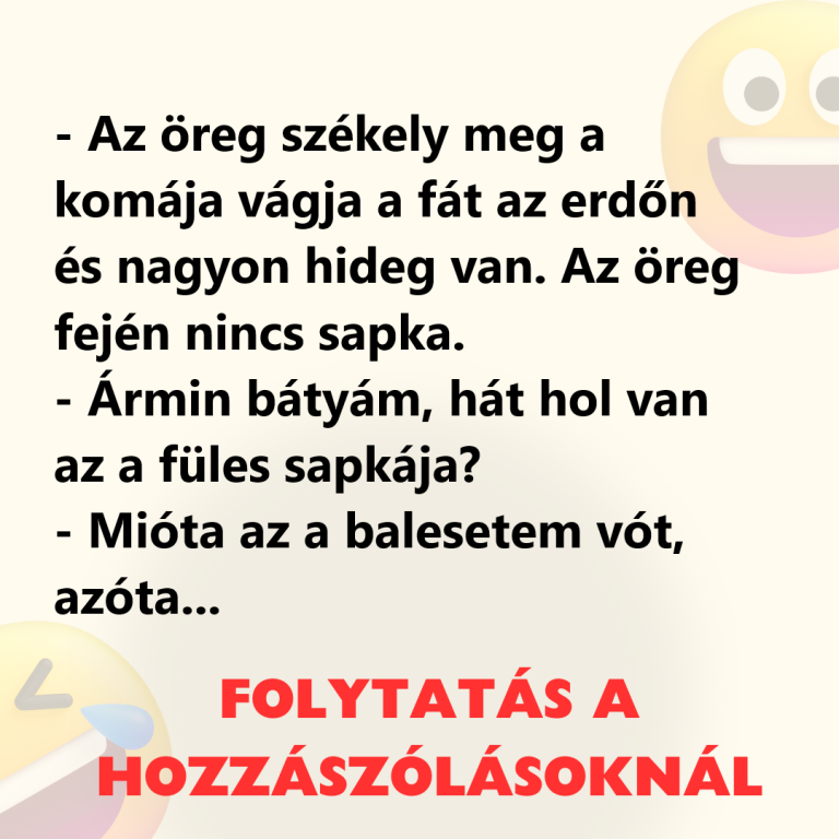 Az öreg székely meg a komája vágja a fát az erdőn és nagyon hideg van
