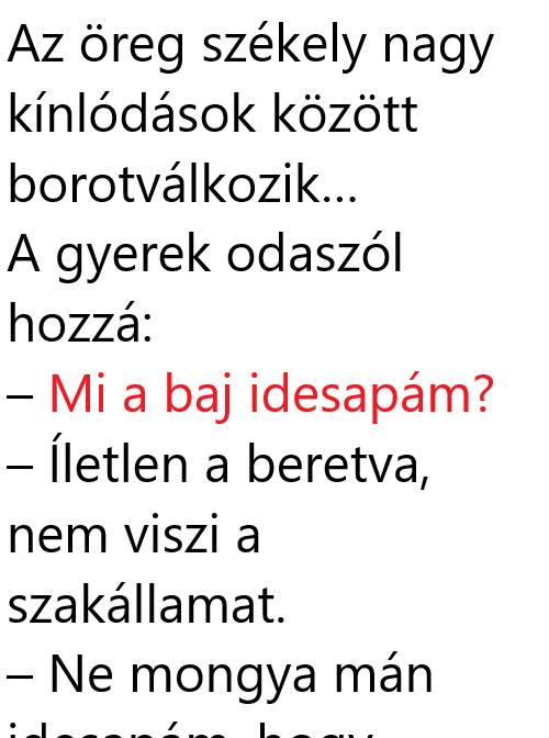 Az öreg székely nagy kínlódások között borotválkozik