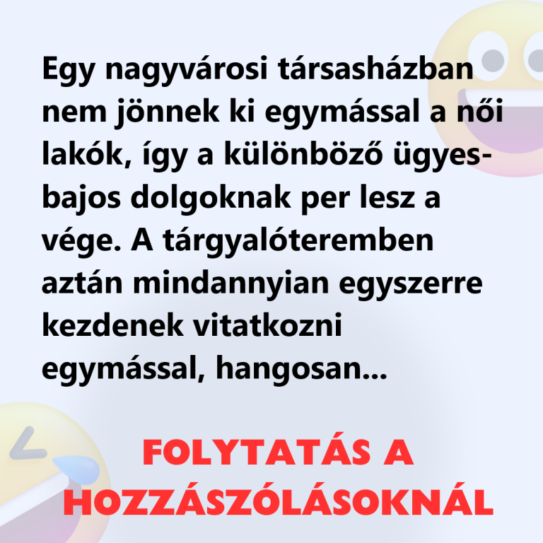 Egy nagyvárosi társasházban nem jönnek ki egymással a női lakók