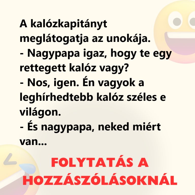VICC: A kalózkapitányt meglátogatja az unokája