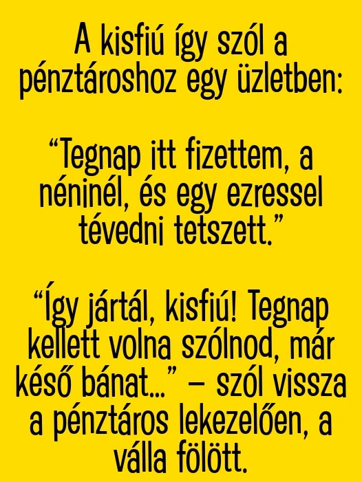 VICC: A kisfiú így szól a pénztároshoz