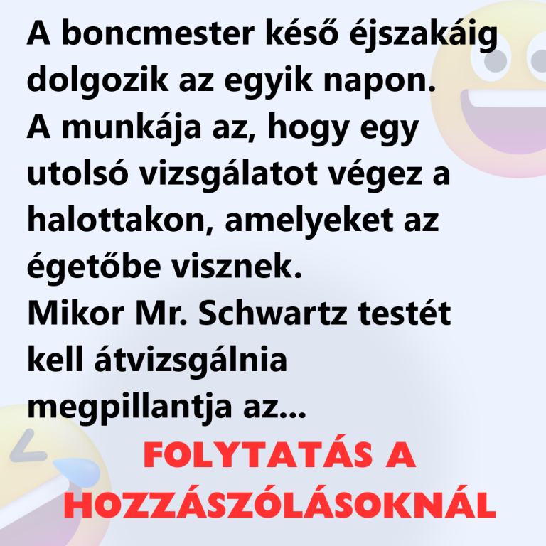 A boncmester késő éjszakáig dolgozik az egyik napon