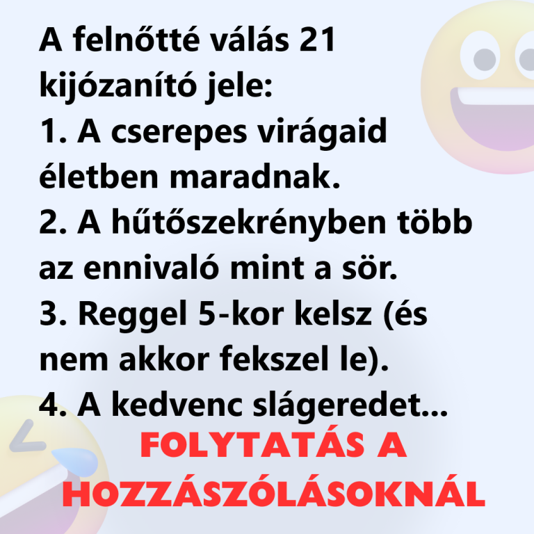 A felnőtté válás 21 kijózanító jele