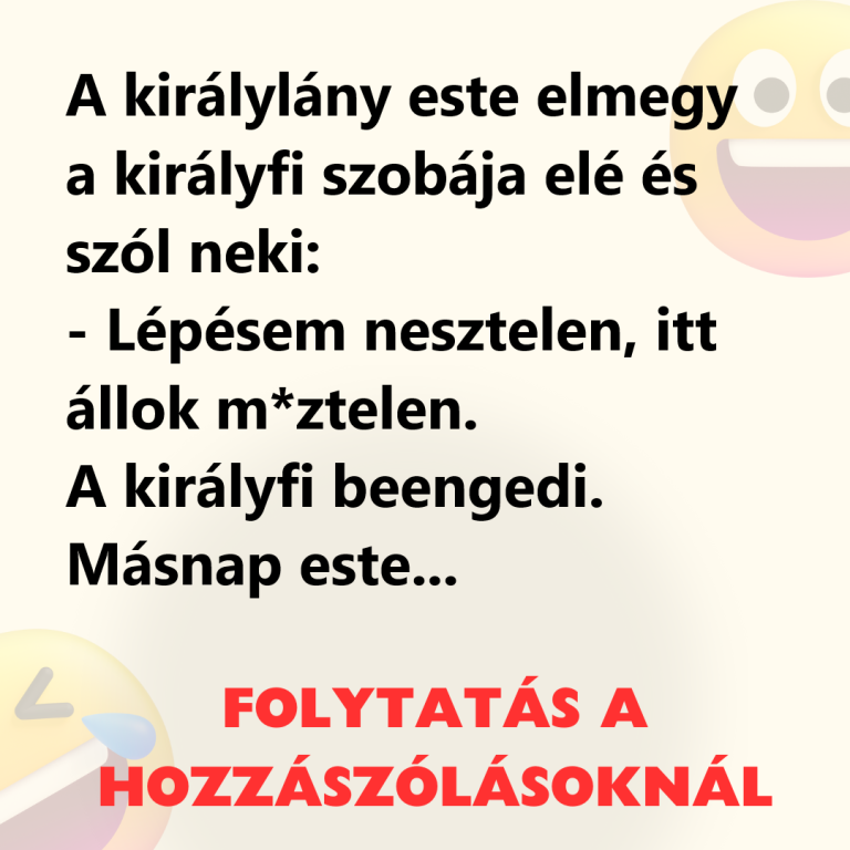 A királylány este elmegy a királyfi szobája elé