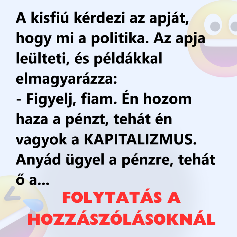 A kisfiú kérdezi az apját, hogy mi a politika