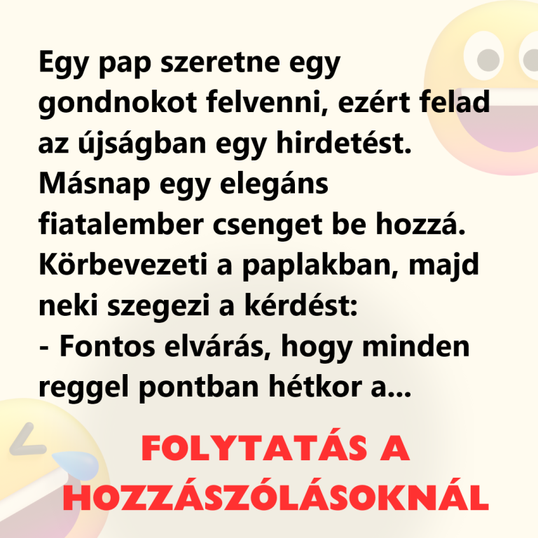 Egy pap szeretne egy gondnokot felvenni