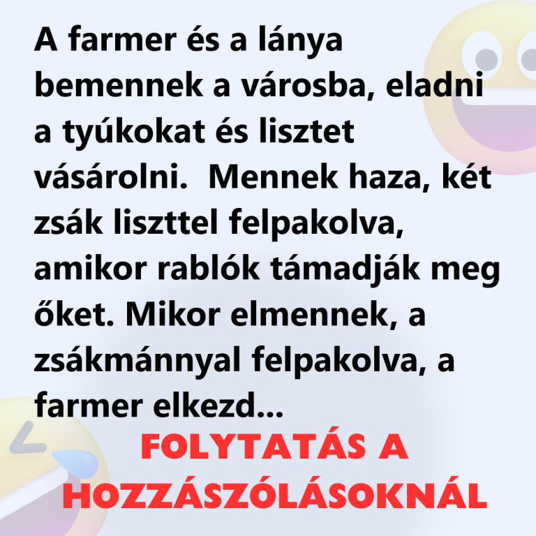 A farmer és a lánya bemennek a városba