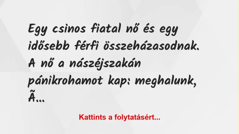 Egy csinos fiatal nő és egy idősebb férfi összeházasodnak.