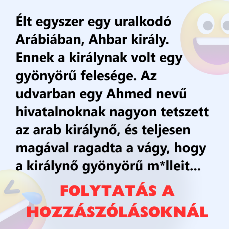 Élt egyszer egy uralkodó Arábiában, Ahbar király