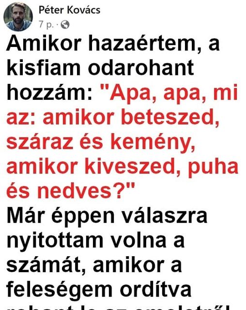 VICC: A feleségnek kétségei támadtak, hogy a férje mit fog válaszolni a kisfiuk találós kérdésére