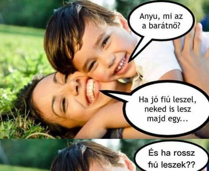Anyu, mi az a barátnő?