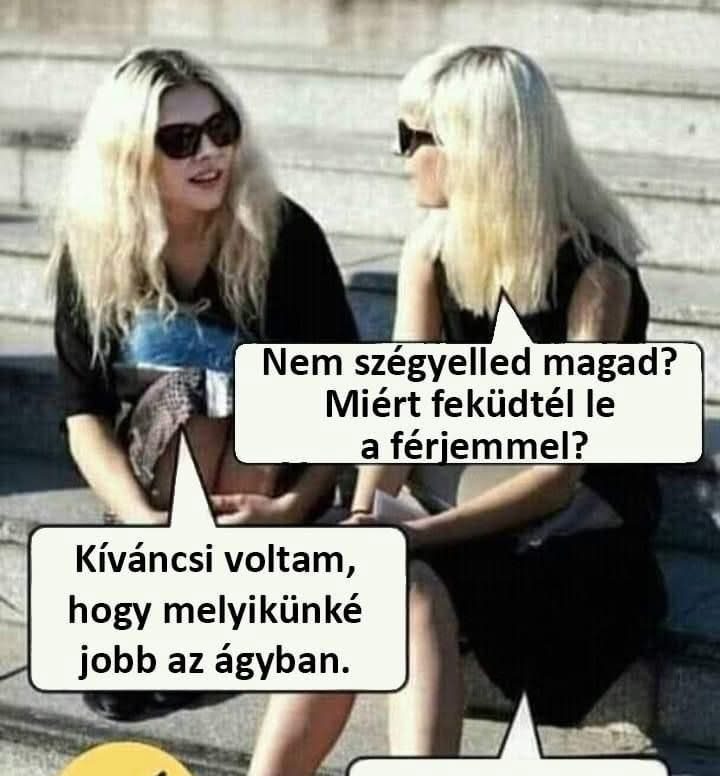Nem szégyelled magad?