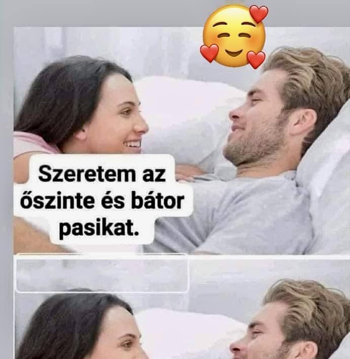 Szeretem az őszinte és bátor pasikat