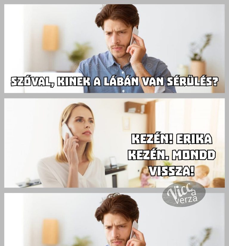 Szóval, kinek a lábán van sérülés?