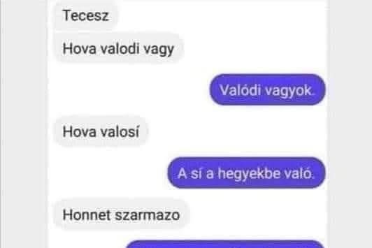 Tecesz hova valodi vagy
