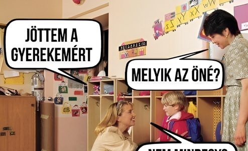 Jöttem a gyerekemért