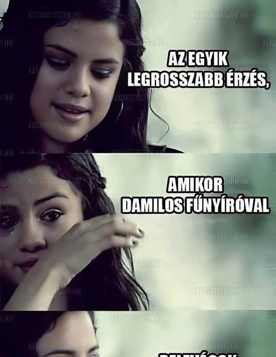 Az egyik legrosszabb érzés…