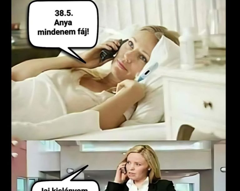 38,5 Anya mindenem…
