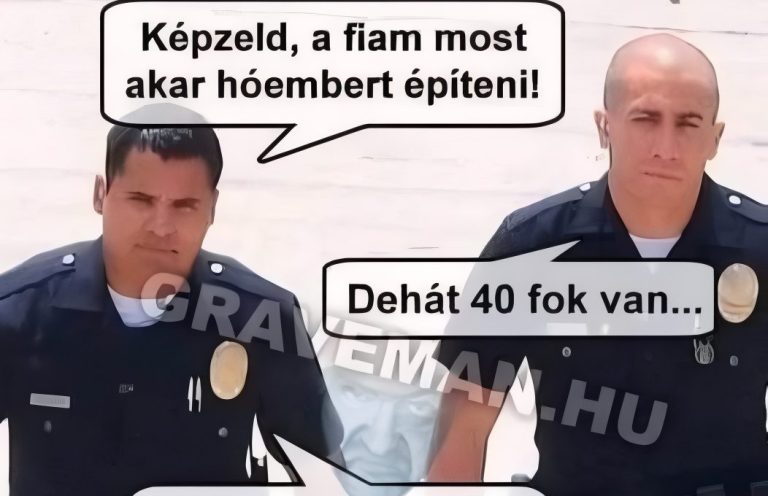 Képzeld, a fiam…