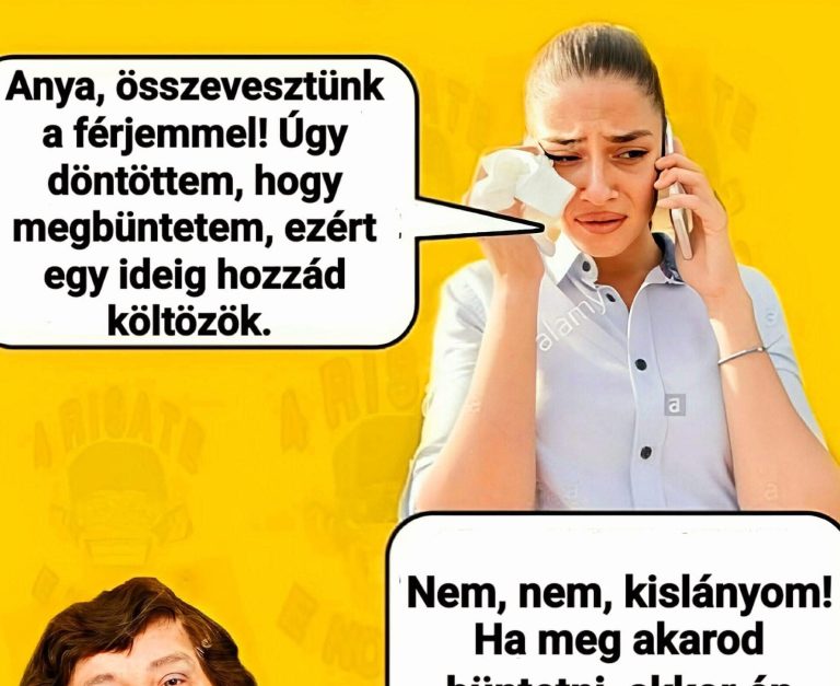Anya, összevesztünk a férjemmel!