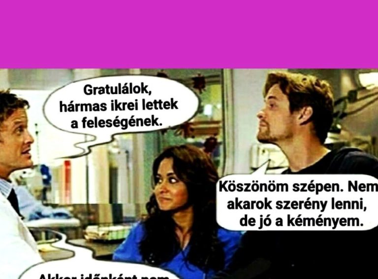 Hármas ikrei lettek a feleségének!