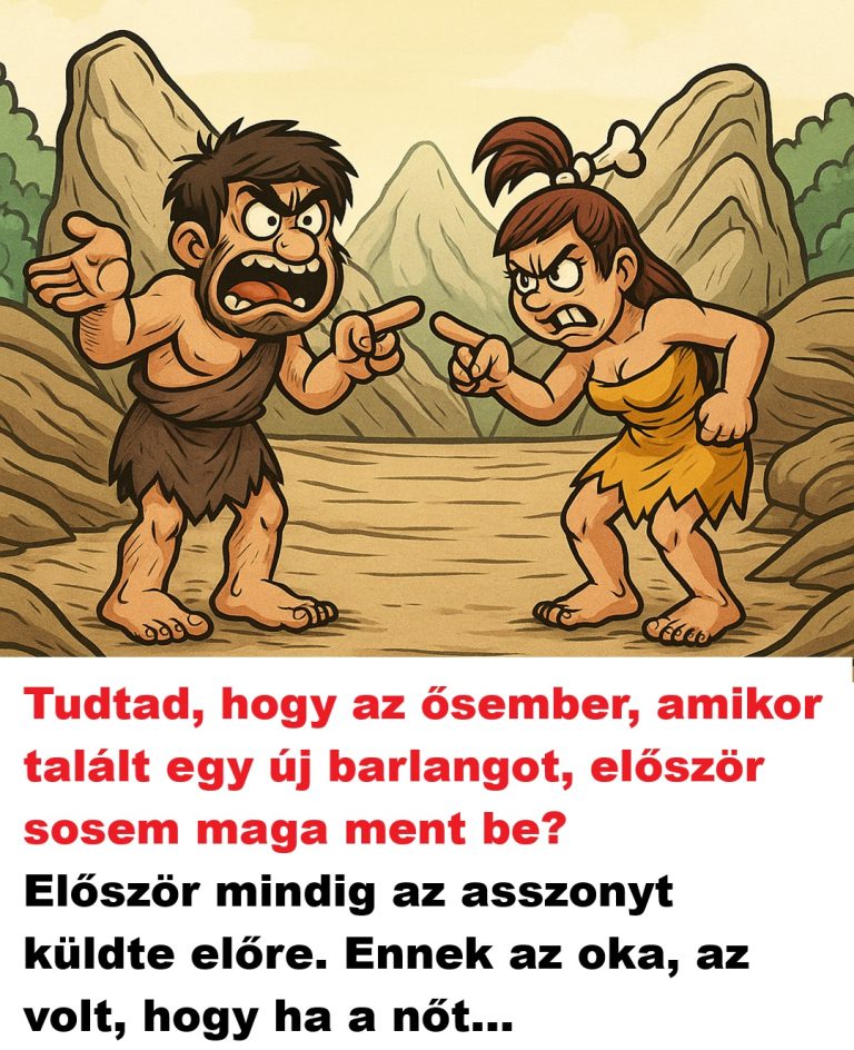 Tudtad, hogy az ősember, amikor talált egy új barlangot…