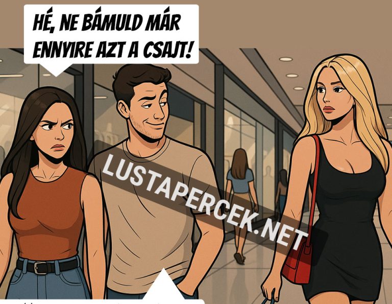 Nem bámuld már ennyire…