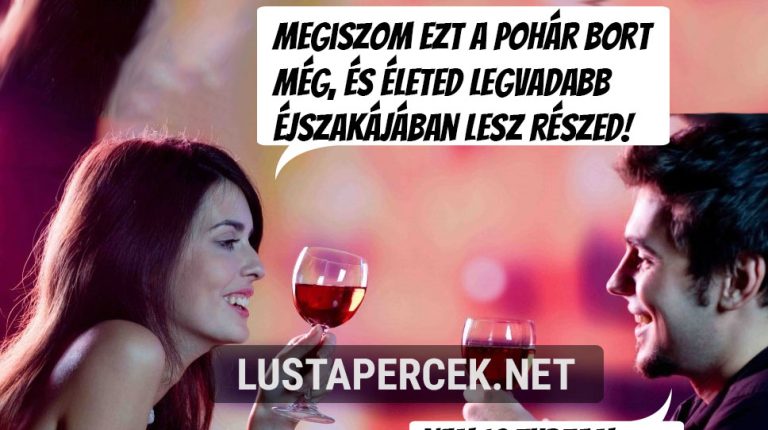 Megiszom ezt a pohár bort