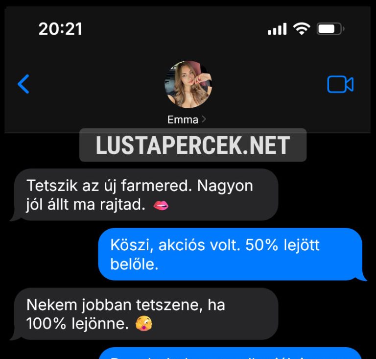 Tetszik az új farmered.