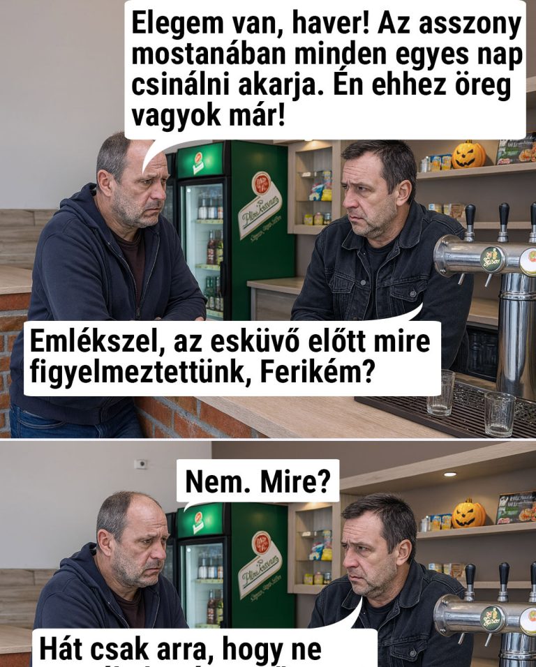 Elegem van. Az asszony…