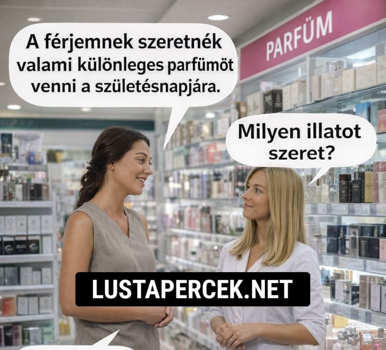 A férjemnek szeretnék valami különleges parfümöt…
