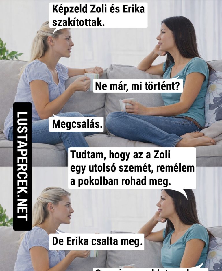 Képzeld, Zoli és Erika szakítottak