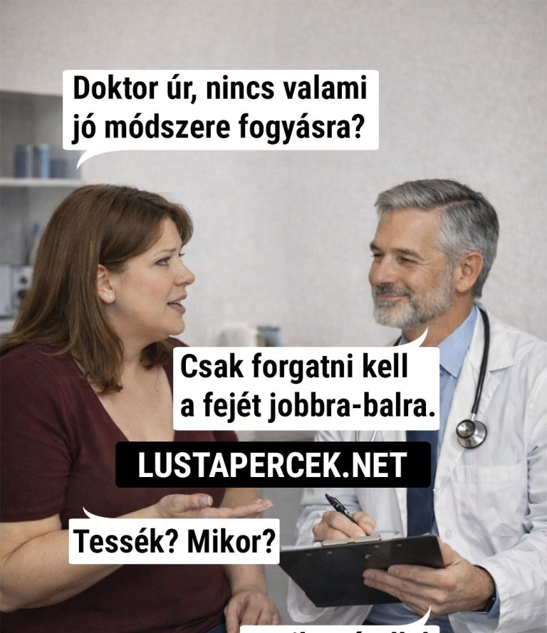 Doktor úr, nincs valami jó módszere?