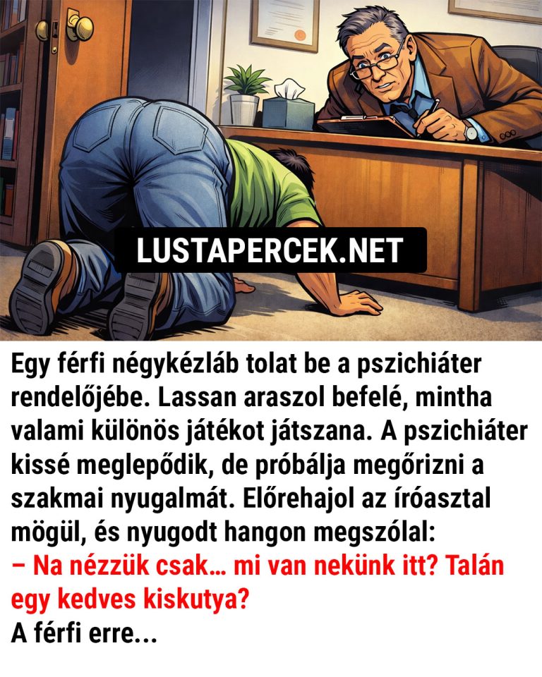Egy férfi négykézláb tolat be a pszichiáter rendelőjébe