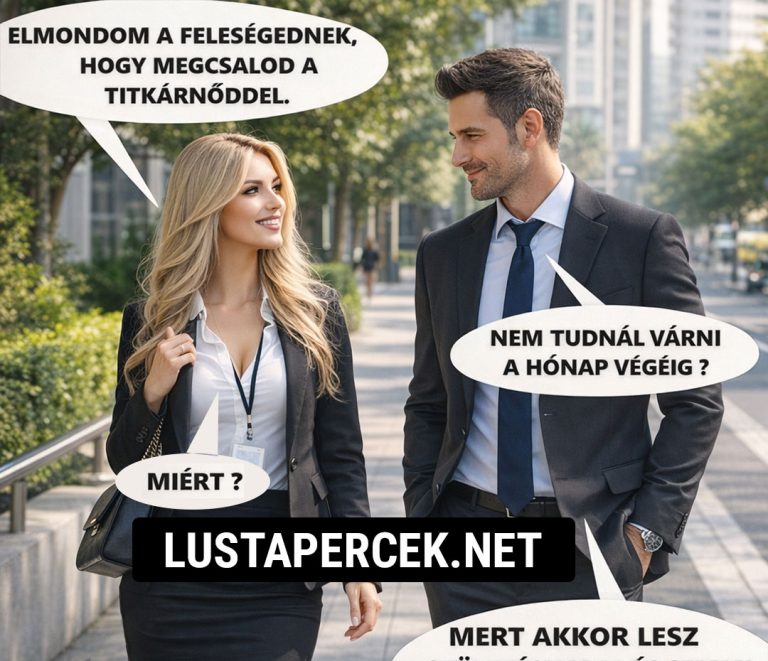 Elmondom a feleségednek…