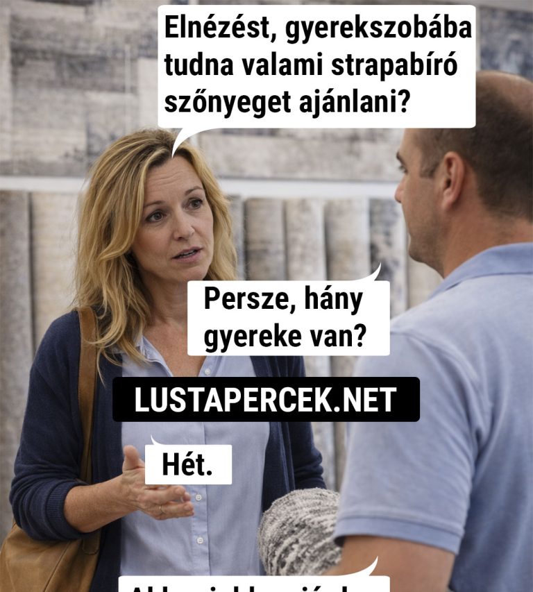 Elnézést, gyerekszobába tudna valami…