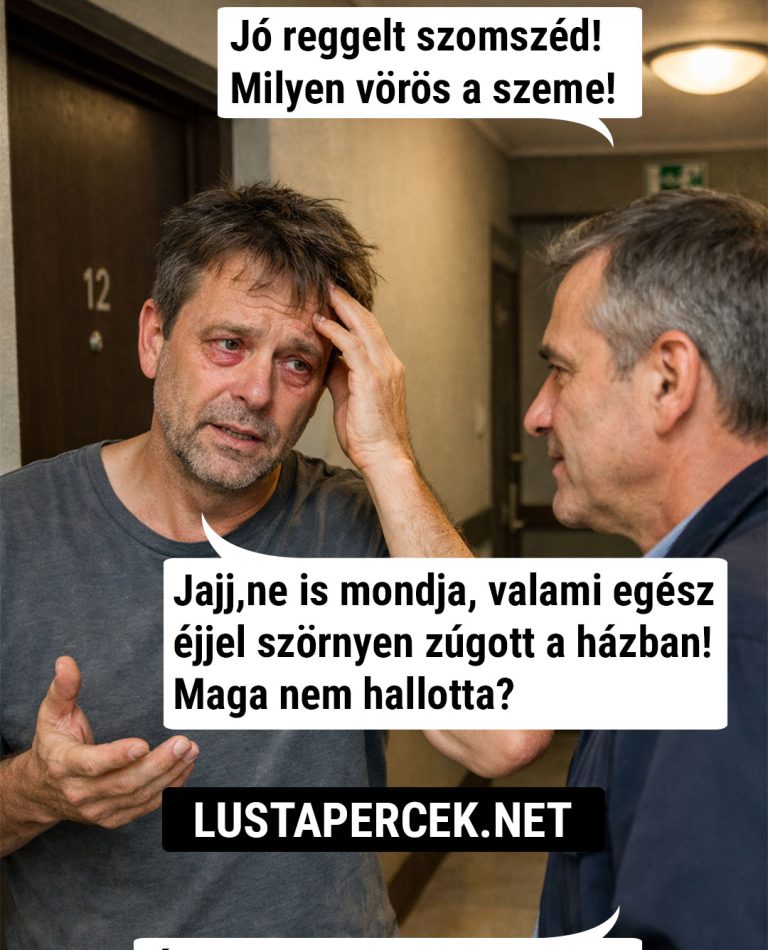 Jó reggelt szomszéd!