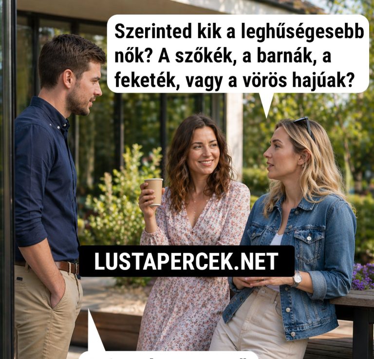 Szerinted kik a leghűségesebb nők?