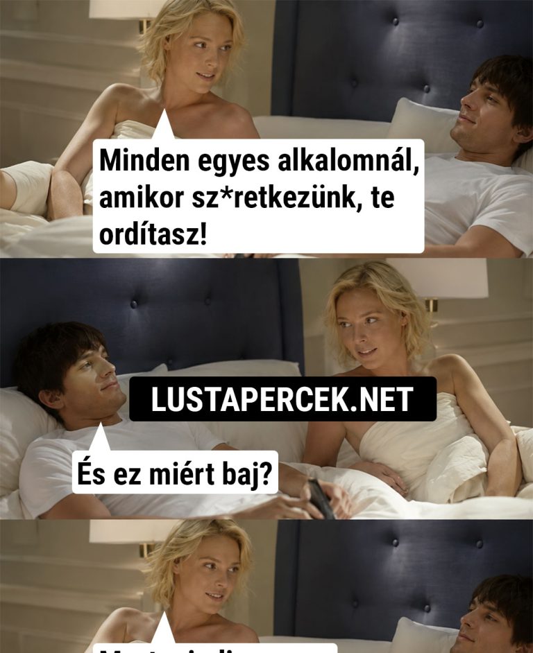 Minden egyes alkalomnál, amikor…