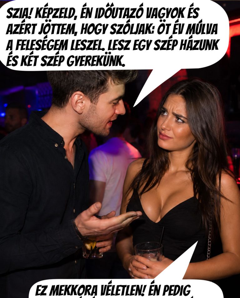 Ezekkel a csajozós dumákkal garantáltan emlékezni fognak rád